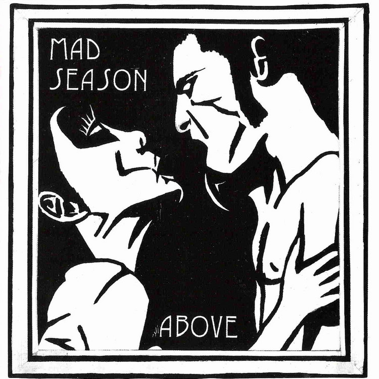 mad season - above