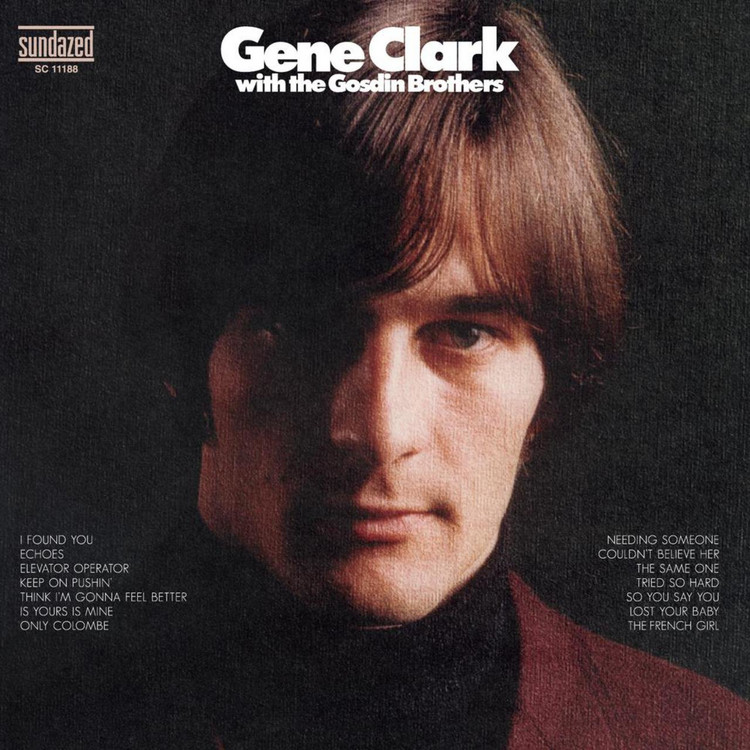 Gene Clark with the Gosdin Brothers