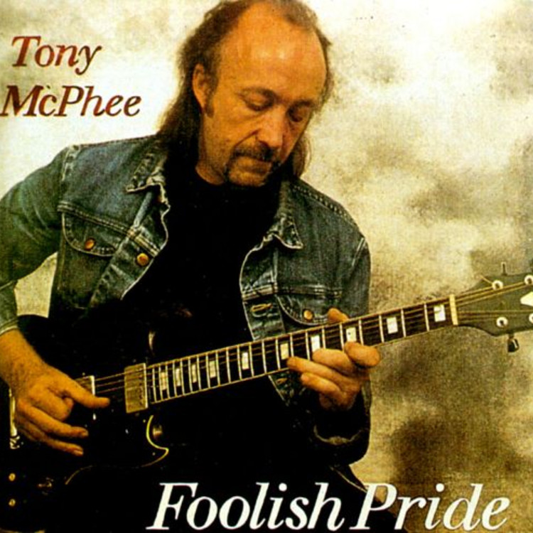 Tony McPhee - Foolish pride
