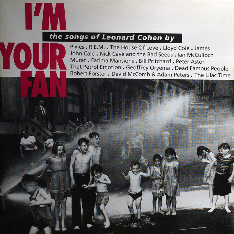 i'm your fan - the songs of leonard cohen tribute