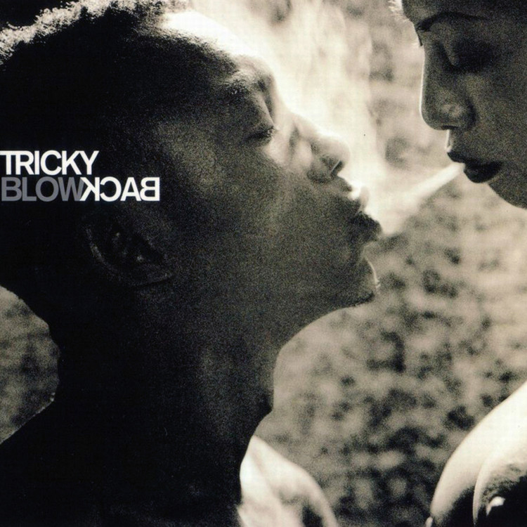 tricky - blowback