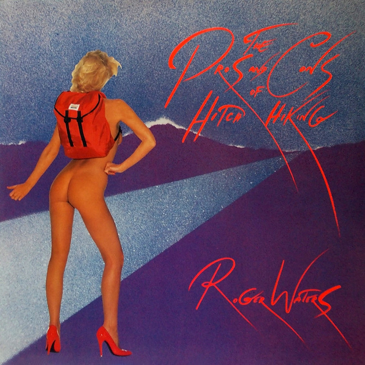 roger waters - the pros & cons of hitch hiking
