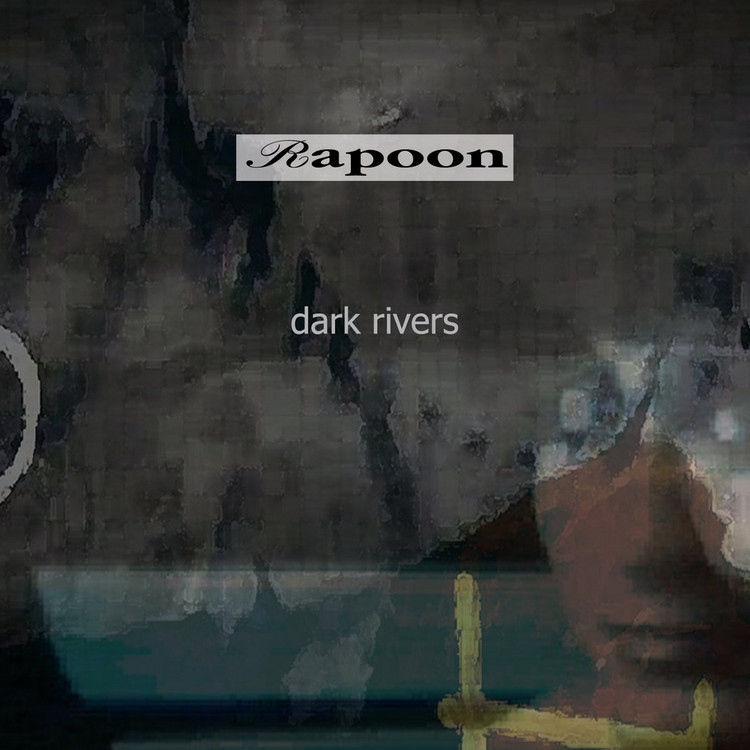Dark Rivers