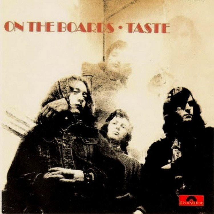Taste - On the boards